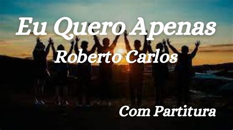 Eu Quero Apenas .